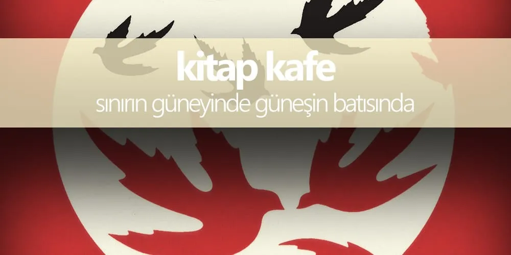 Sınırın Güneyinde Güneşin Batısında